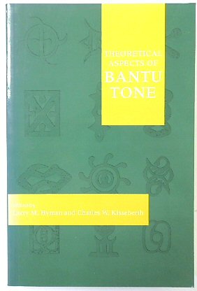 Theoretical Aspects of Bantu Tone