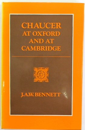 Chaucer at Oxford and at Cambridge