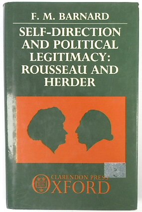 Self-Direction and Political Legitimacy: Rousseau and Herder