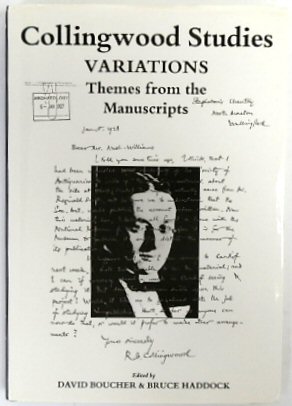 Variations: Themes from The Manuscripts (Collingwood Studies, Volume 4)