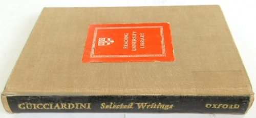 Francesco Guicciardini: Selected Writings