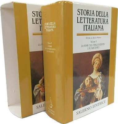 Storia della letteratura italiana. Vol. 5: La fine del Cinquecento e il Seicento