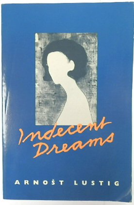 Indecent Dreams