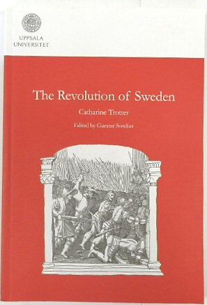 The Revolution of Sweden