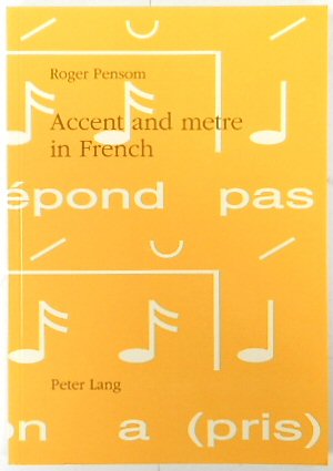 Accent and Metre in French
