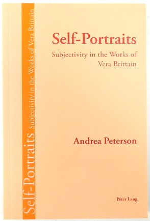 Self-Portraits: Subjectivity in The Works of Vera Brittain