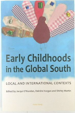 Early Childhoods in the Global South: Local and International Contexts