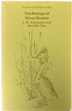 The Biology of Slime Moulds (Studies in Biology, no. 56)