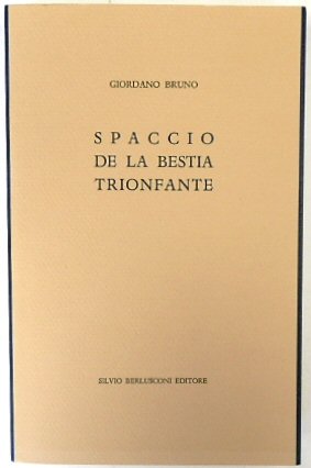 Spaccio De La Bestia Triofante