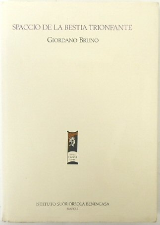 Spaccio De La Bestia Trionfante