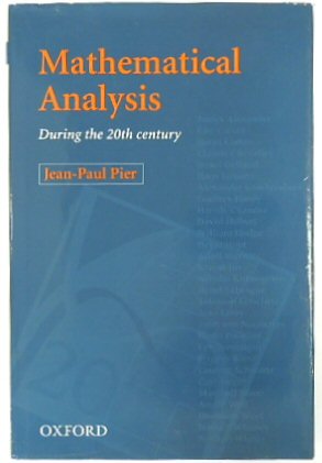 Mathematical Analysis During the 20th Century
