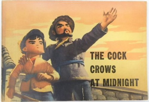 The Cock Crows at Midnight