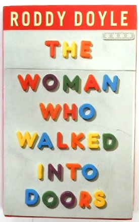 The Woman Who Walked Into Doors