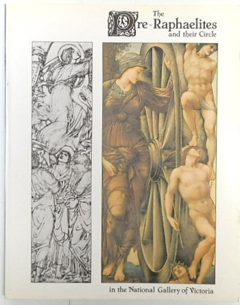 The Pre-Raphaelites and Their Circle in the National Gallery of Victoria