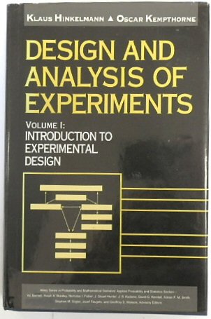 Design and Analysis of Experiments, Volume I: Introduction to Experimental Design