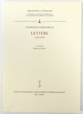 Tommaso Campanella: Lettere 1595-1638