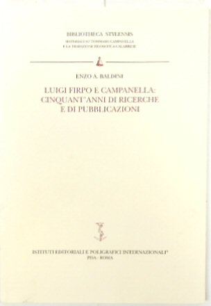 Luigi Firpo e Campanella: cinquant'anni di ricerche e di Pubblicazioni