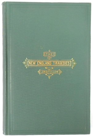 The New-England Tragedies