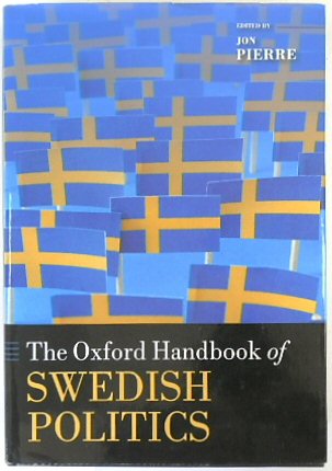 The Oxford Handbook of Swedish Politics