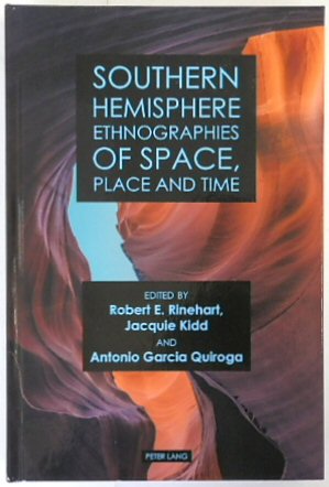 Southern Hemisphere Ethnographies of Space, Place and Time