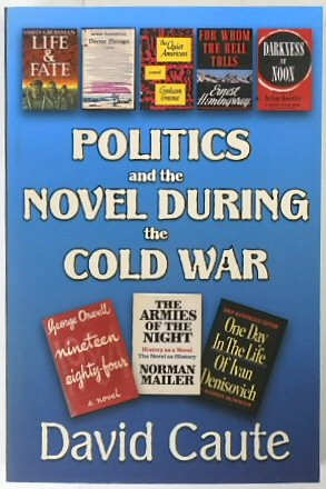 Politics and the Novel During The Cold War