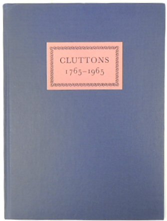 Cluttons: 1765-1965
