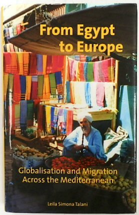 From Egypt to Europe: Globalisation and Migration across the Mediterranean