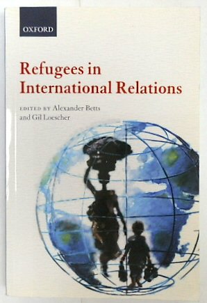 Refugees in International Relations