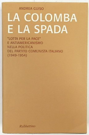 La Colomba e La Spada: 