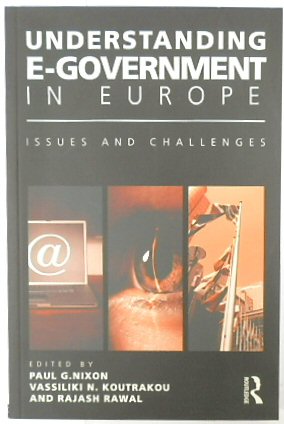 Understanding E-Government in Europe: Issues and Challenges