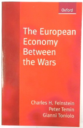 The European Economy Between the Wars