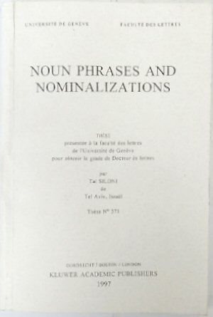 Noun Phrases and Nominalizations