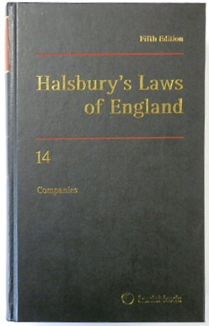 Halsbury's Laws of England: Volume 14, Companies, 2016 Fifth Edition