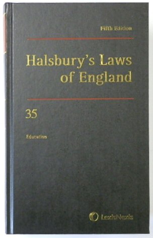 Halsbury's Laws of England: Volume 35, Education, 2015 Fifth Edition