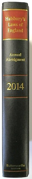 Halsbury's Laws of England: Annual Abridgment 2014