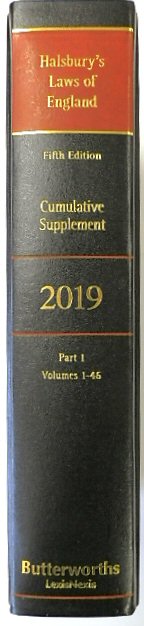 Halsbury's Laws of England: Cumulative Supplement, Part 1, Volumes 1-46, 2019 Fifth Edition