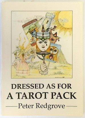 Dressed as for a Tarot Pack