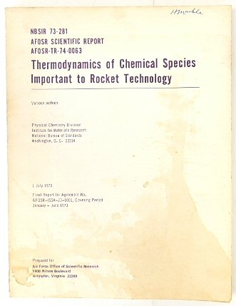 Thermodynamics of Chemical Species Important to Rocket Terminology