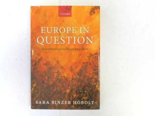 Europe in Question: Referendums on European Integration