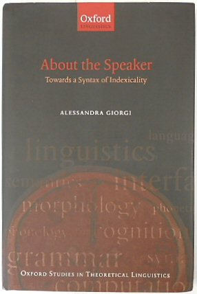 About the Speaker: Towards a Syntax of Indexicality