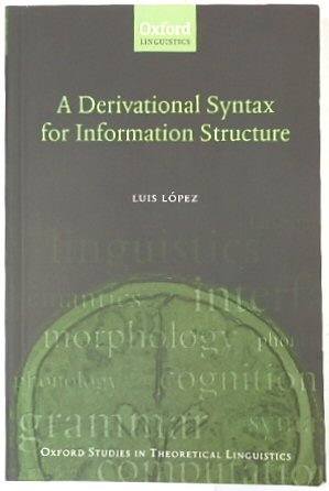A Derivational Syntax for Information Structure