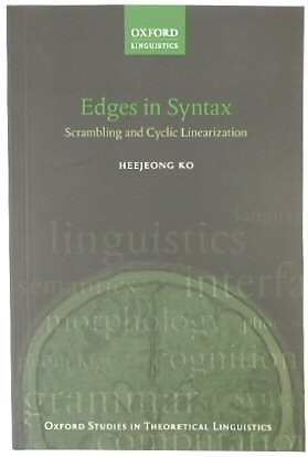 Edges in Syntax: Scrambling and Cyclic Linearization