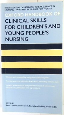 Oxford Handbook of Clinical Skills for Children's and Young People's Nursing