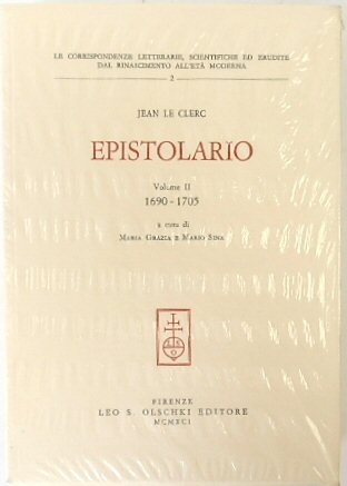 Epistolario, Volume II 1690-1705 (Le Corrispondenze Letterarie, Scientifiche Ed Erudite Dal Rinascimento All'eta Moderna 2)