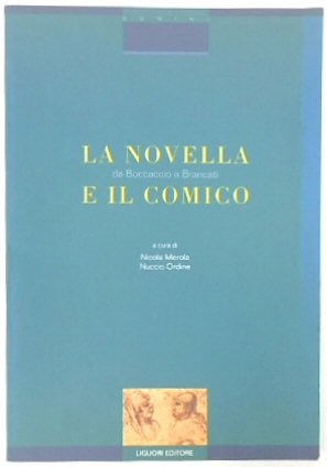 La Novella e il Comico: Da Boccaccio a Brancati (Critica e letteratura)