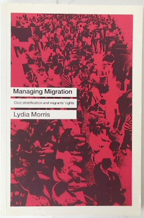 Managing Migration: Civic Strategies and Migrant's Rights