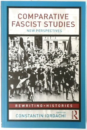 Comparative Fascist Studies: New Perspectives