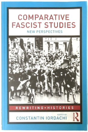 Comparative Fascist Studies: New Perspectives