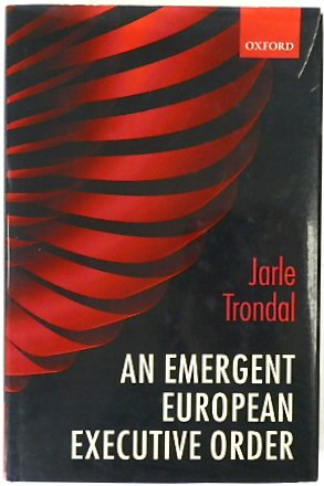 An Emergent European Executive Order