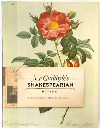 Mr Guilfoyle's Shakespearean Botany